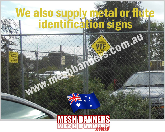 Temporary Fence Identification Signs